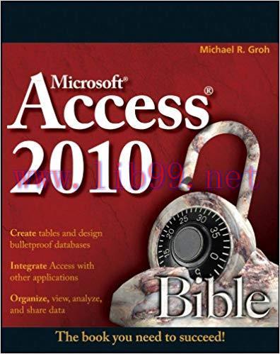 Access 2010 Bible 1st Edition