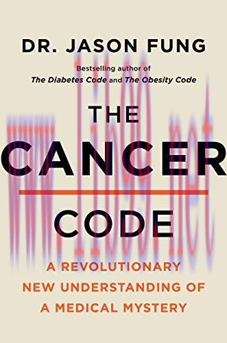 (PDF)The Cancer Code: A Revolutionary New Understanding of a Medical Mystery (The Wellness Code...