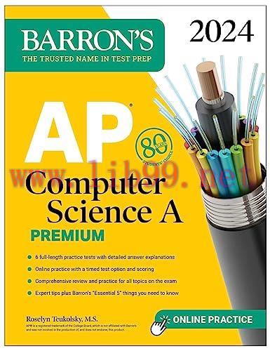 [FOX-Ebook]AP Computer Science A Premium, 2024: 6 Practice Tests + Comprehensive Review + Onlin...