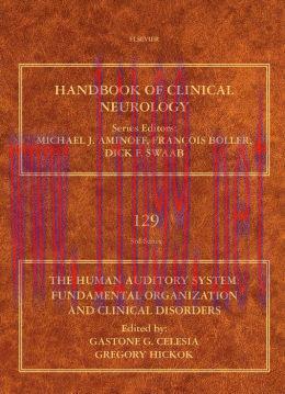 [AME]The Human Auditory System: Fundamental Organization and Clinical Disorders: Handbook of Cl...
