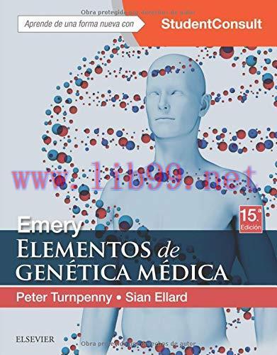 [AME]Emery. Elementos de gen&eacute;tica m&eacute;dica (15&ordf; ed.) (Spanish Edition) (Original PDF)
