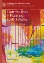 [PDF]Existential Risks in Peace and Conflict Studies