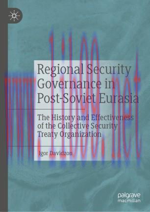 Regional Security Governance in Post-Soviet Eurasia