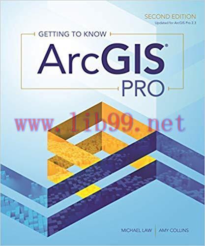 Getting to Know ArcGIS Pro 2nd Edition,