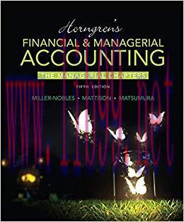 (PDF)Horngren&rsquo;s Financial & Managerial Accounting, The Managerial Chapters 5th Edition