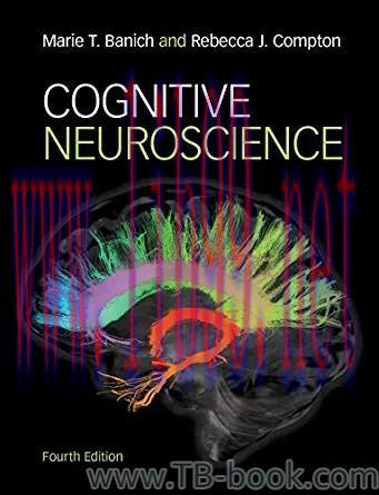 Cognitive Neuroscience 4th Edition by Marie T. Banich 课本