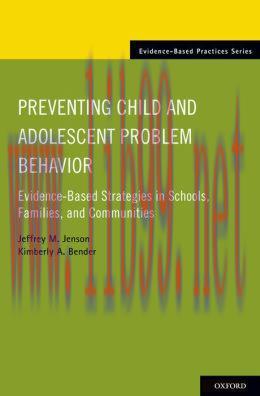 [AME]Preventing Child and Adolescent Problem Behavior: Evidence-Based Strategies in Schools, Fa...