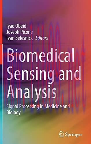 [AME]Biomedical Sensing and Analysis: Signal Processing in Medicine and Biology (Original PDF)