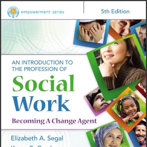 （IM）Empowerment Series An Introduction to the Profession of Social Work , 5th Edition.doc