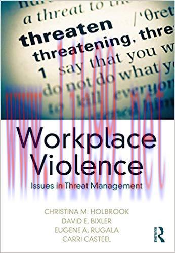 (PDF)Workplace Violence: Issues in Threat Management 1st Edition