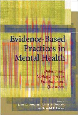 [AME]Evidence-Based Practices in Mental Health: Debate and Dialogue on the Fundamental Question...