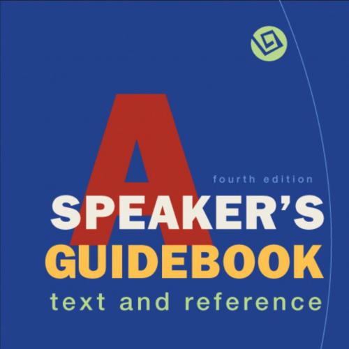 Speaker's Guidebook- Text and Reference, A