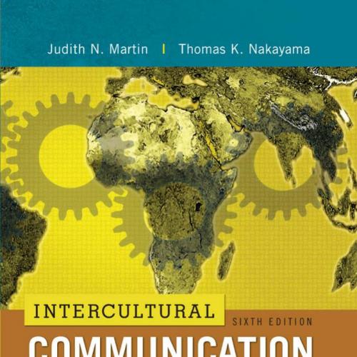 Intercultural Communication in Contexts 6th Edition by Judith Martin