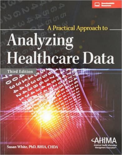 A Practical Approach to Analyzing Healthcare Data 3rd Edition