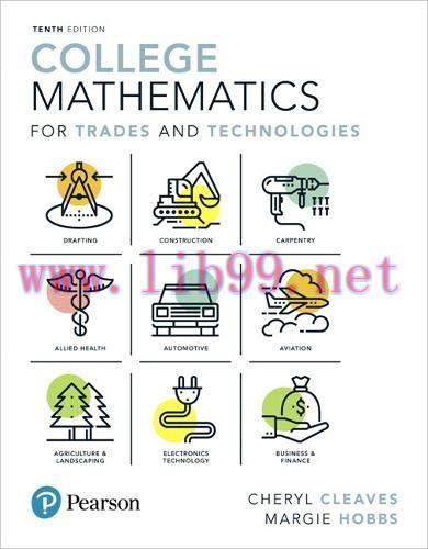 [FOX-Ebook]College Mathematics for Trades and Technologies, 10th Edition