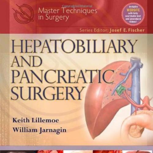 Master Techniques in Surgery Hepatobiliary and Pancreatic Surgery