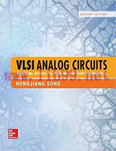 [PDF]VLSI Analog Circuits: Algorithms, Architecture, Modeling, and Circuit Implementation, 2nd ...