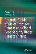 [PDF]Potential Yields of Major Crops for Chinese and Global Food Security Under Climate Change