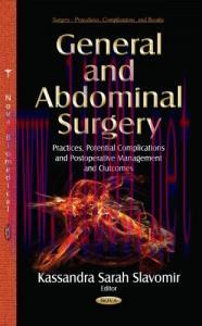 [AME]General and Abdominal Surgery: Practices, Potential Complications and Postoperative Manage...