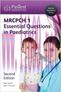 [AME]MRCPCH: Essential Questions in Paediatrics, 2nd Edition (EPUB)