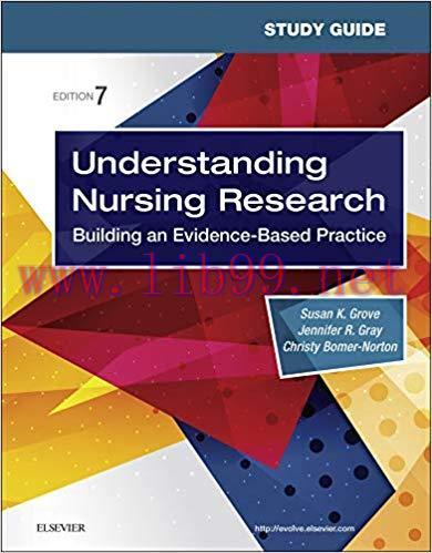[AME]Study Guide for Understanding Nursing Research: Building an Evidence-Based Practice, 7th E...