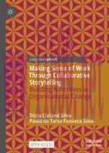 [PDF]Making Sense of Work Through Collaborative Storytelling