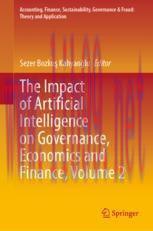 [PDF]The Impact of Artificial Intelligence on Governance, Economics and Finance, Volume 2