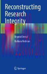 [PDF]Reconstructing Research Integrity: Beyond Denial