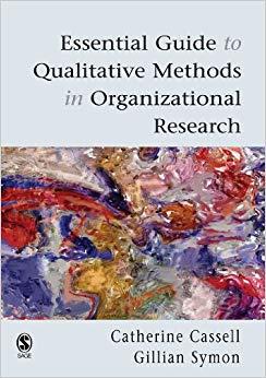 (PDF)Essential Guide to Qualitative Methods in Organizational Research 1st Edition