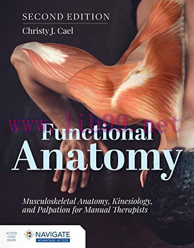 [AME]Functional Anatomy: Musculoskeletal Anatomy, Kinesiology, and Palpation for Manual Therapi...