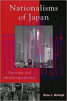 (PDF)Nationalisms of Japan: Managing and Mystifying Identity (Asia/Pacific/Perspectives)