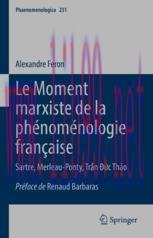 [PDF]Le Moment marxiste de la ph&eacute;nom&eacute;nologie fran&ccedil;aise: Sartre, Merleau-Ponty, Trần Đức Thảo