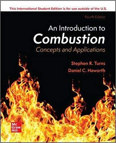 Introduction To Combustion Concepts and Applications 4th Edition [Stephen Turns]