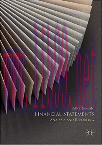 (PDF)Financial Statements: Analysis and Reporting 1st ed. 2018 Edition