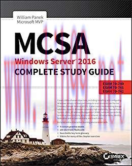 (PDF)MCSA Windows Server 2016 Complete Study Guide: Exam 70-740, Exam 70-741, Exam 70-742, and ...