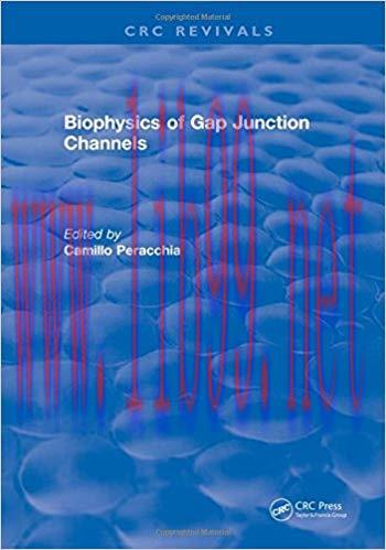 [PDF]Biophysics of Gap Junction Channels