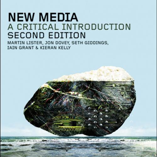 New Media_ a Critical Introduction, Second Edition