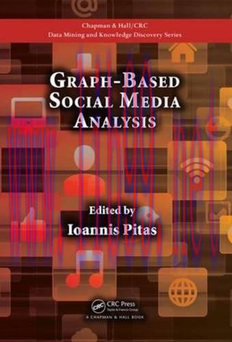 [FOX-Ebook]Graph-Based Social Media Analysis