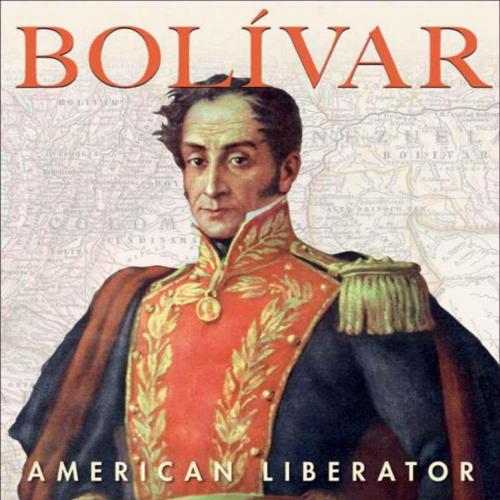 Bolivar_ American Liberator