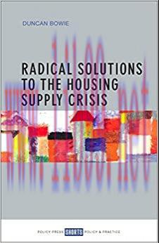 (PDF)Radical Solutions to the Housing Supply Crisis
