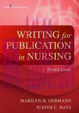 [AME]Writing for Publication in Nursing, Third Edition