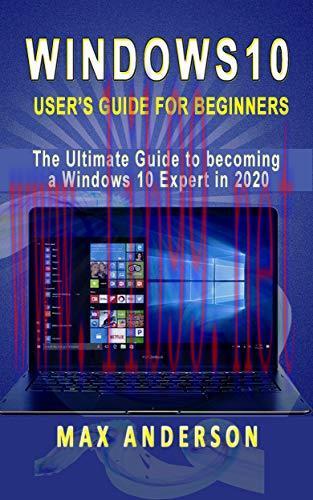 [FOX-Ebook]Windows 10 User&rsquo;s Guide for Beginners: The Ultimate Guide to becoming a Windows 10 E...