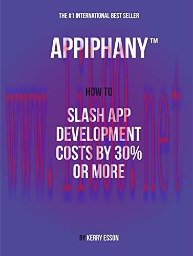 [FOX-Ebook]Appiphany How To Slash App Development Costs By 30% Or More