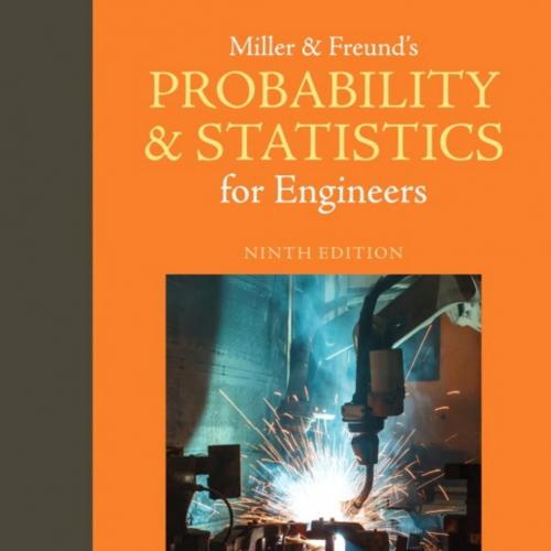 Miller & Freund's Probability and Statistics for Engineers 9th Edition- Richard Johnson - Richa...
