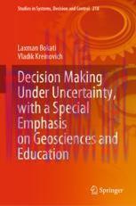 [PDF]Decision Making Under Uncertainty, with a Special Emphasis on Geosciences and Education