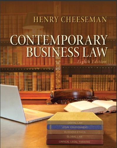 (Solution Manual)Contemporary Business Law 8th Edition by Cheeseman (2).zip