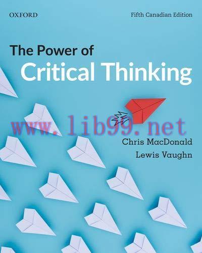 [FOX-Ebook]The Power of Critical Thinking: 5th Canadian Edition