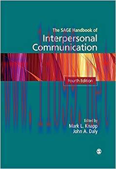 The SAGE Handbook of Interpersonal Communication 4th Edition,