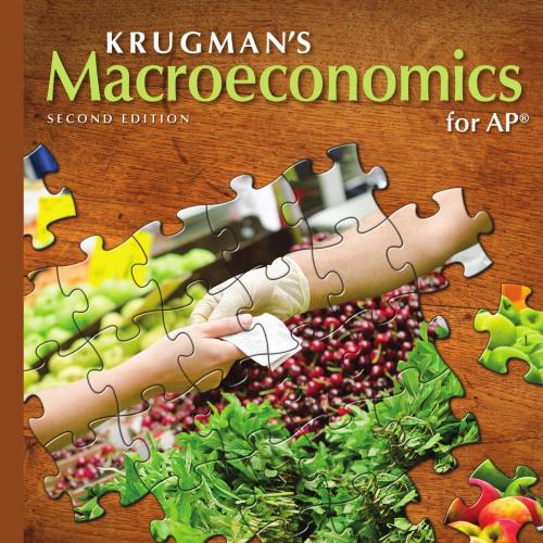 Krugman's Macroeconomics for AP 2nd Edition by David Anderson - Wei Zhi