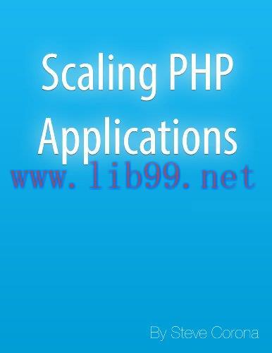 [FOX-Ebook]Scaling PHP Applications